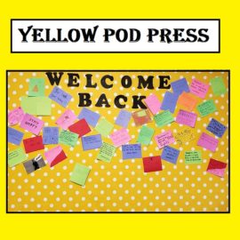 Featured image of article: Yellow Pod Press – Welcome Back